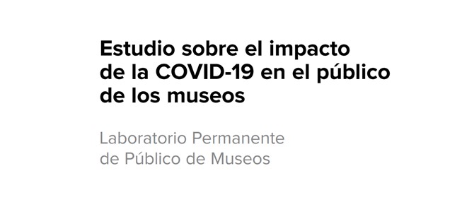estudio-sobre-el-impacto-de-la-covid-19-en-el-publico-de-los-museos