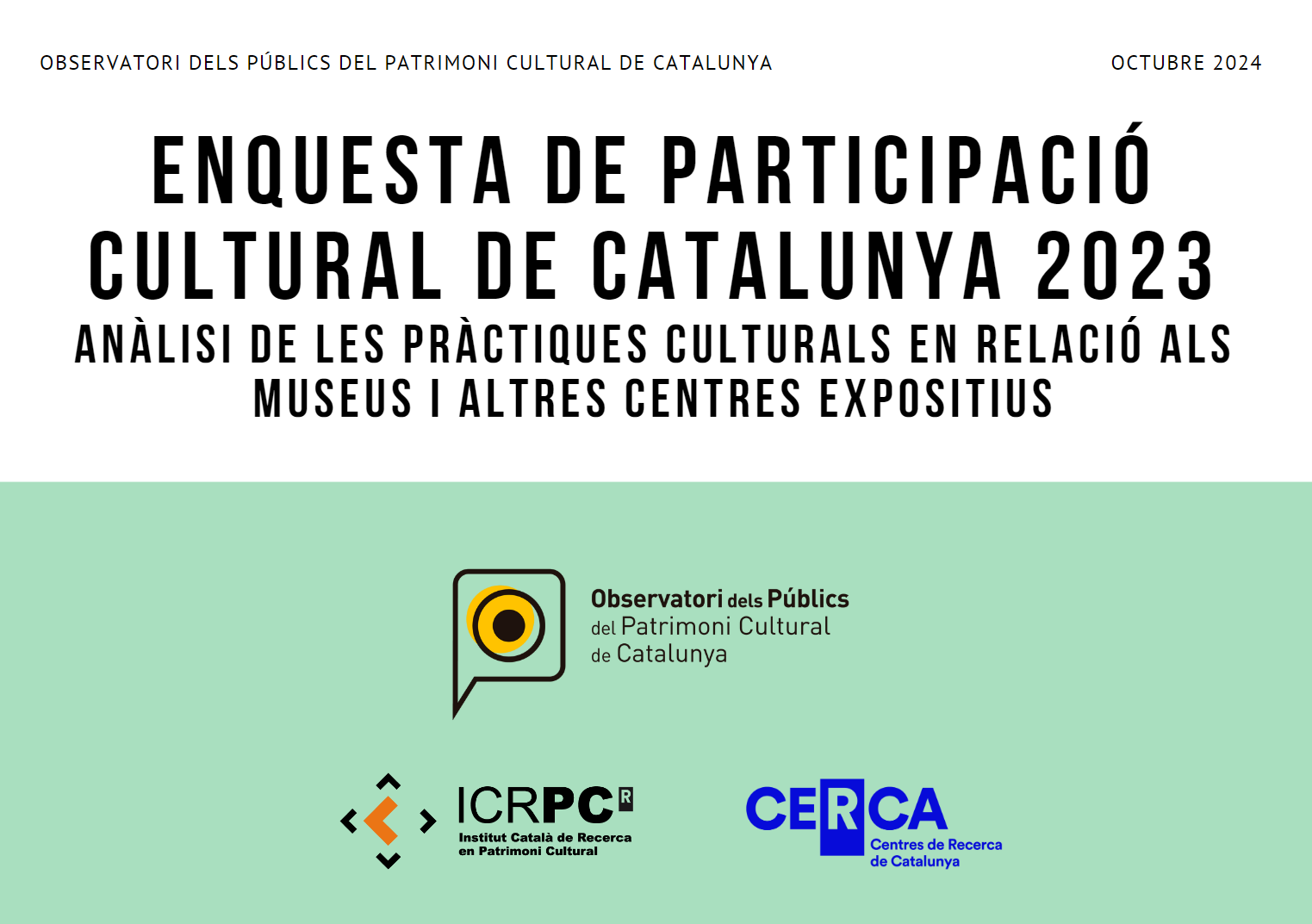 cultural-participation-survey-of-catalonia-2023-analysis-of-cultural-practices-in-relation-to-museums-and-other-exhibition-centers