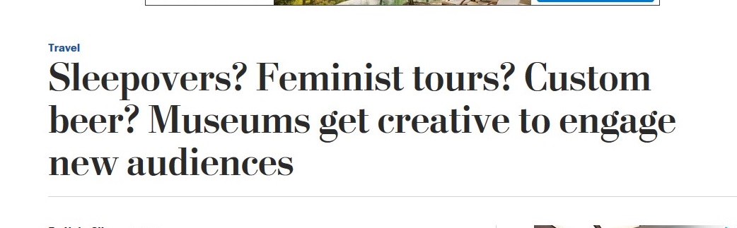 sleepovers-feminist-tours-custom-beer-museums-get-creative-to-engage-new-audiences