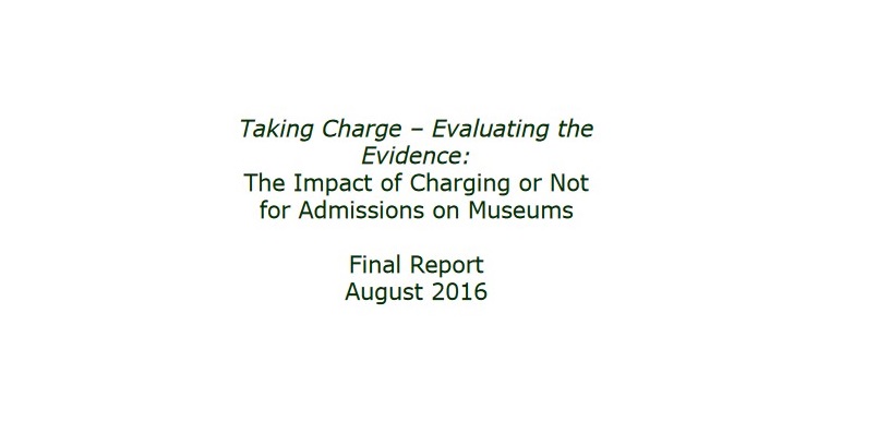 taking-charge-evaluating-the-evidence-the-impact-of-charging-or-not-for-admissions-on-museums
